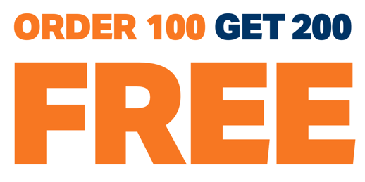 order 100 get 200 free